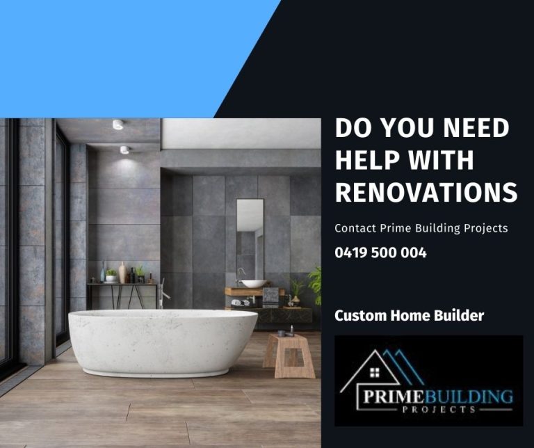 do you need help with renovations - Prime Building Projects